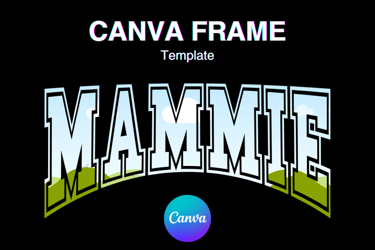 MAMMIE Canva Frame MAMA Mothers Day Shirt Photo Frame_2