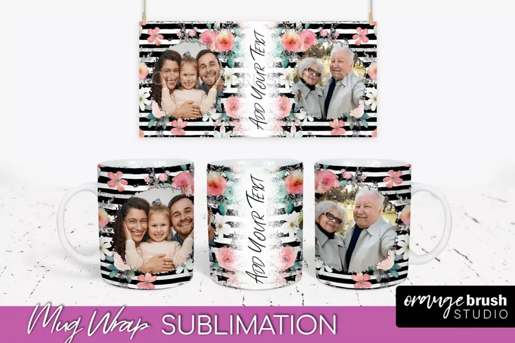 Add Your Photo Mug Wrap -Floral Mug Sublimation Design