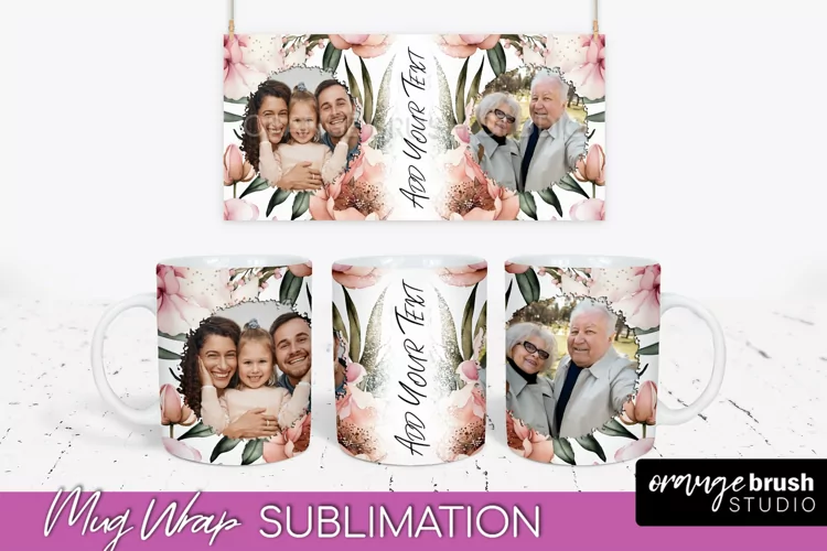 Add Your Photo Mug Wrap -Floral Mug Sublimation Design