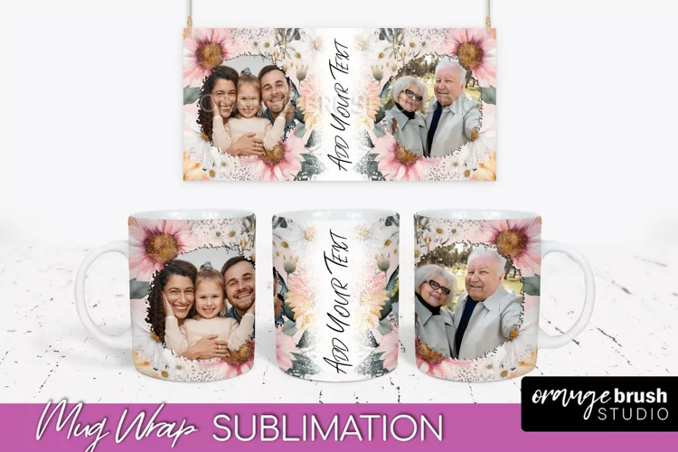 Add Your Photo Mug Wrap -Floral Mug Sublimation Design