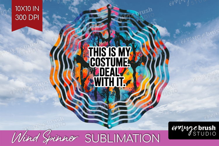 Sarcastic Quote Wind Spinner Sublimation PNG - Halloween
