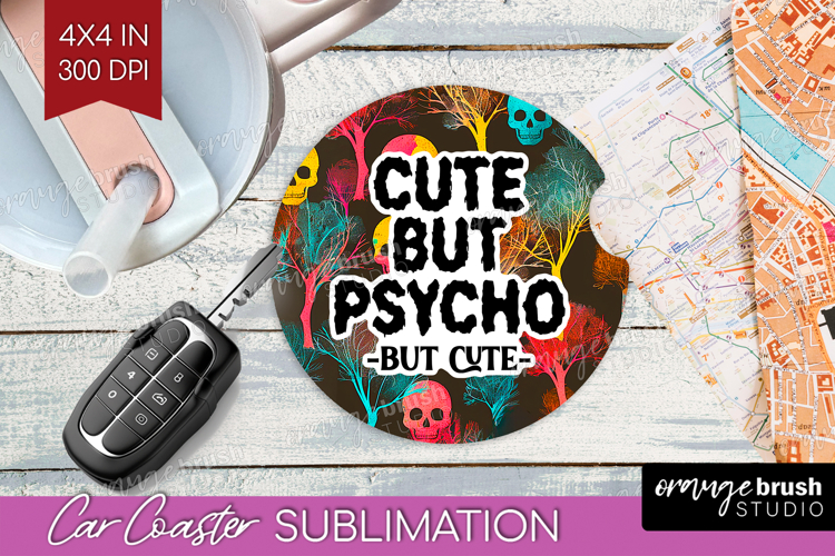 Sarcastic Quote Car Coaster - Halloween Coaster PNG