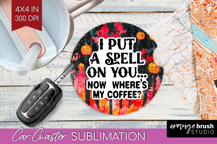 Sarcastic Quote Car Coaster - Halloween Coaster PNG example image 1