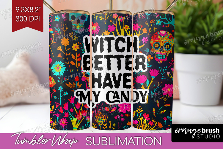 Sarcastic Quote Tumbler Wrap - Halloween Tumbler PNG