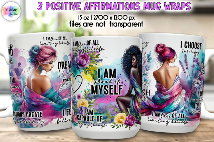 Positive Affirmations Mug Wraps PNG, Inspirational Women Mug
