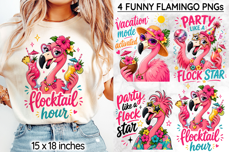 Funny Flamingo PNG, Tropical Quotes Sublimation