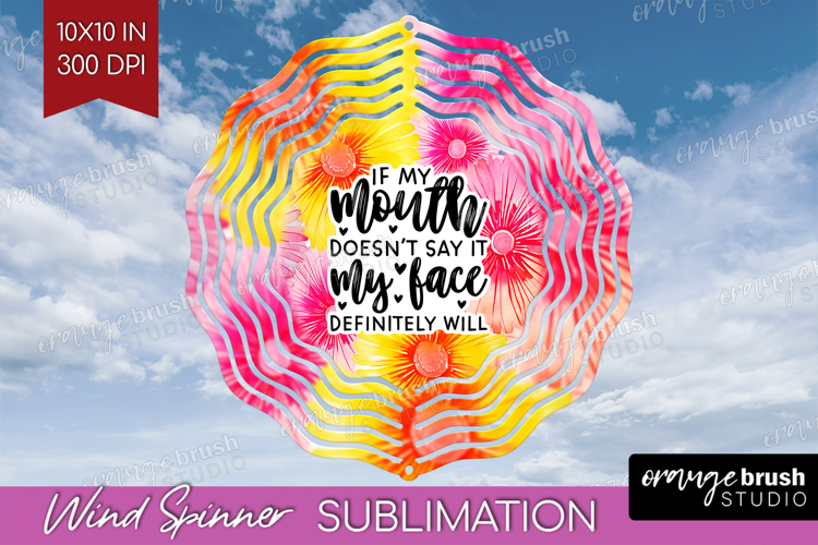 Sarcastic Quote Wind Spinner Sublimation PNG - Brush Stroke