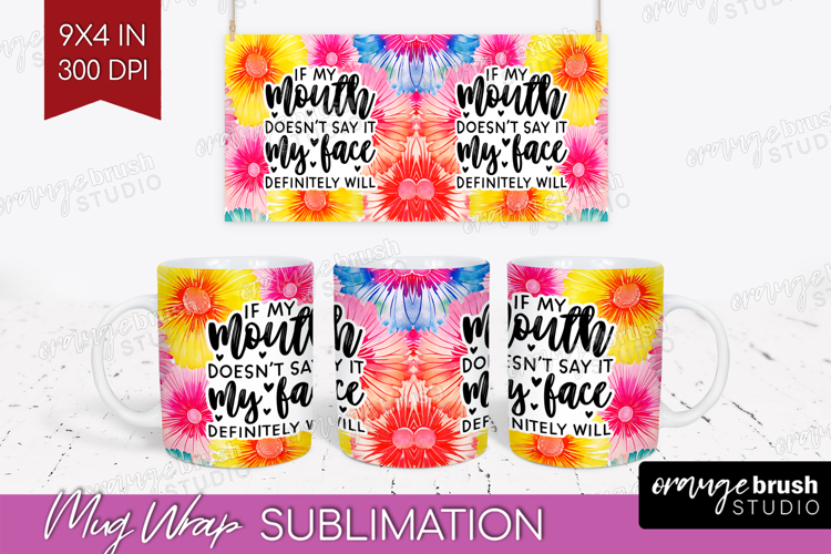 Sarcastic Quote Mug Wrap - Brush Stroke Mug PNG Sublimation