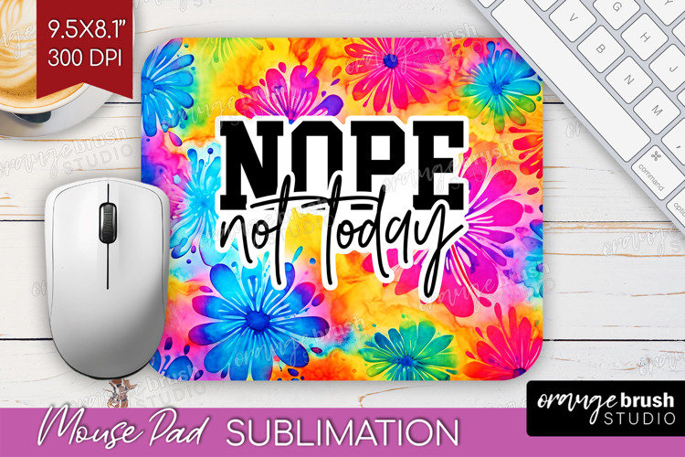 Sarcastic Quote Mouse Pad Sublimation - Brush Stroke PNG