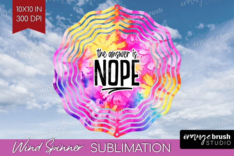 Sarcastic Quote Wind Spinner Sublimation PNG - Brush Stroke