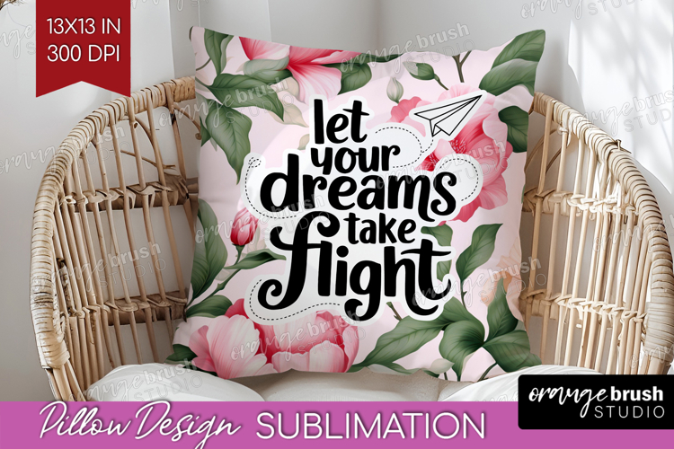 Inspirational Quote Pillow Sublimation - Floral Pillow Cover example image 1