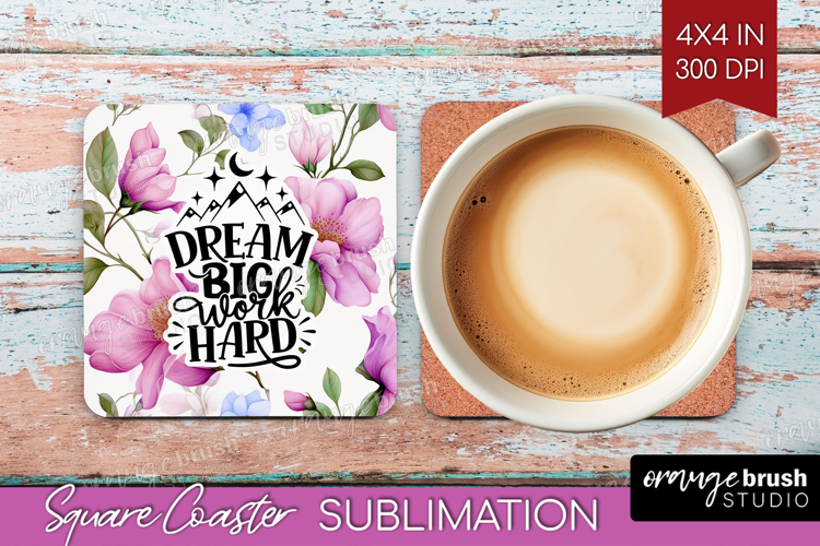 Inspirational Quote Square Coaster - Floral Coaster PNG