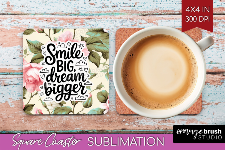 Inspirational Quote Square Coaster - Floral Coaster PNG