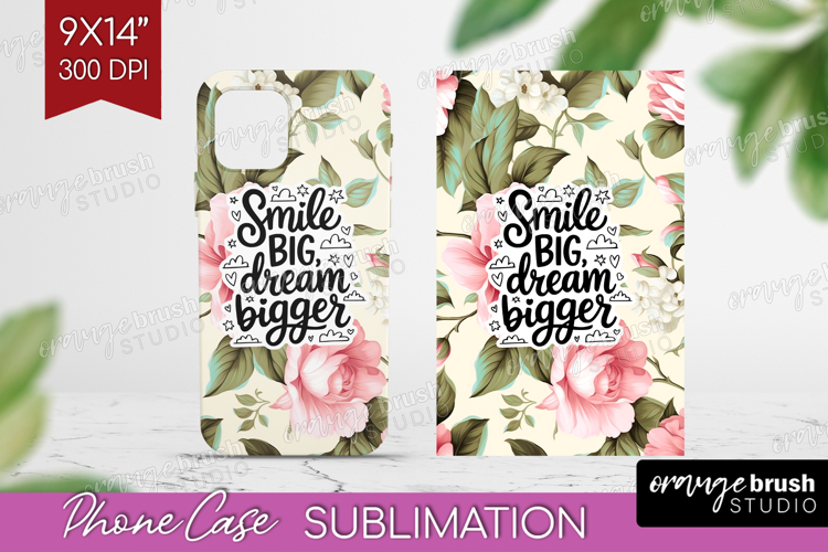 Inspirational Quote Phone Case PNG - Floral Case PNG