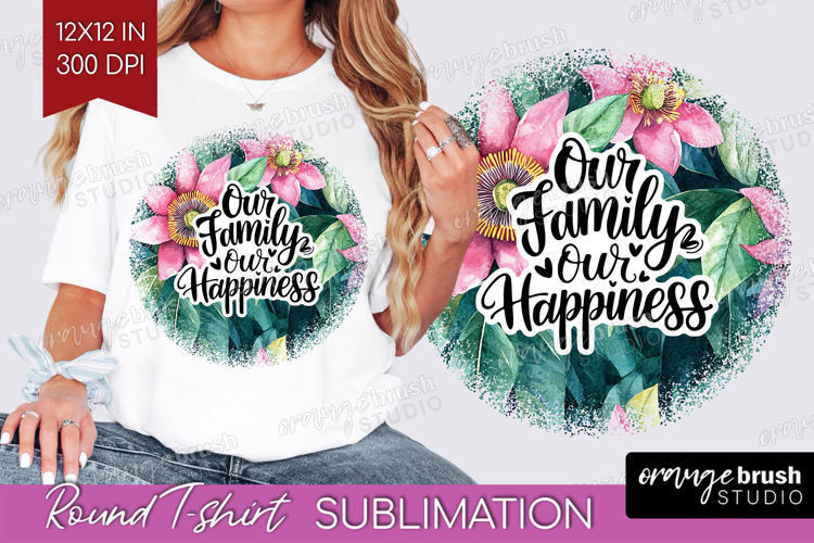 Family Quote Round Tshirt Background - Tropical Flowers PNG