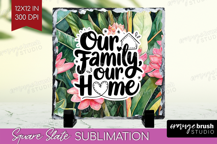 Family Quote Slate PNG - Tropical Flowers Square Slate