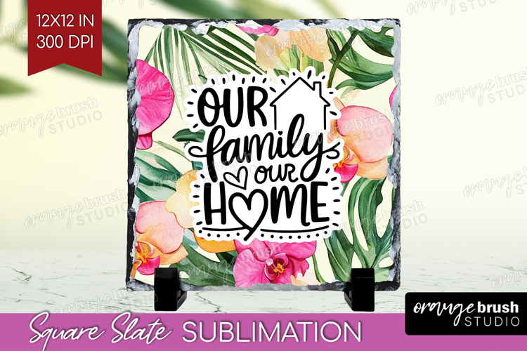 Family Quote Slate PNG - Tropical Flowers Square Slate