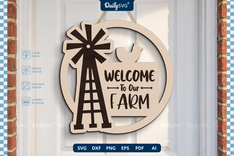Welcome To Our Farm Wall Decor SVG Farmhouse Sign