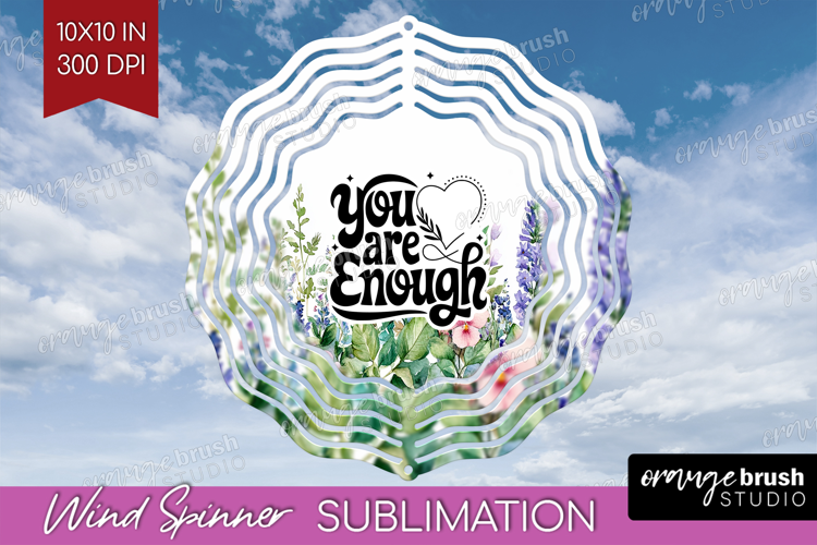 Inspirational Quote Wind Spinner Sublimation PNG - Round