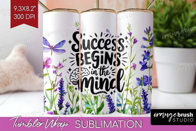 Inspirational Quote Tumbler Wrap - Wildflowers Tumbler PNG