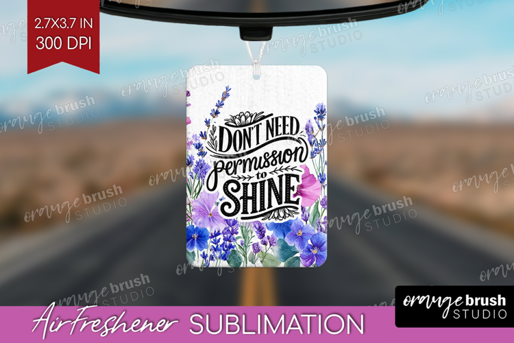 Inspirational Quote Air Freshener PNG - Wildflowers PNG