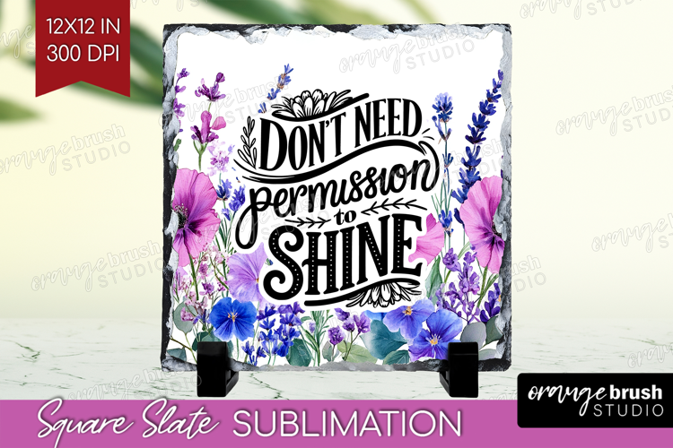 Inspirational Quote Slate PNG - Wildflowers Square Slate