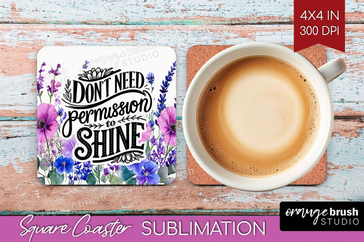 Inspirational Quote Square Coaster - Wildflowers Coaster PNG example image 1