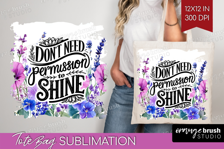 Inspirational Quote Tote Bag - Wildflowers Tote Bag PNG
