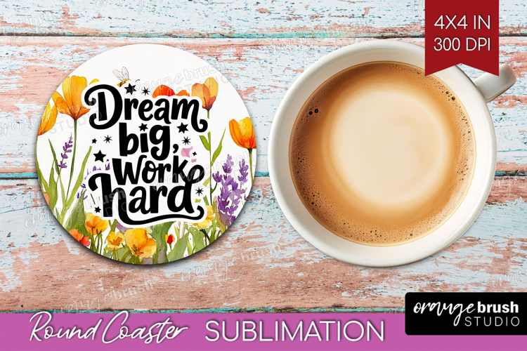 Inspirational Quote Round Coaster - Wildflowers Coaster PNG