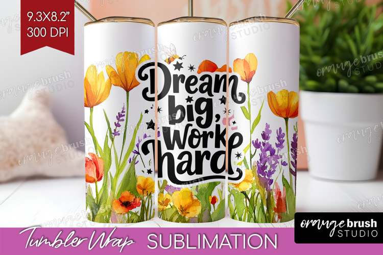Inspirational Quote Tumbler Wrap - Wildflowers Tumbler PNG