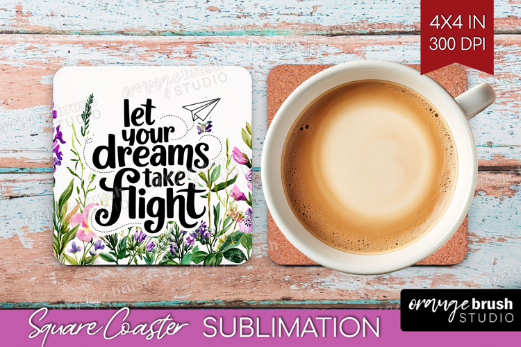 Inspirational Quote Square Coaster - Wildflowers Coaster PNG