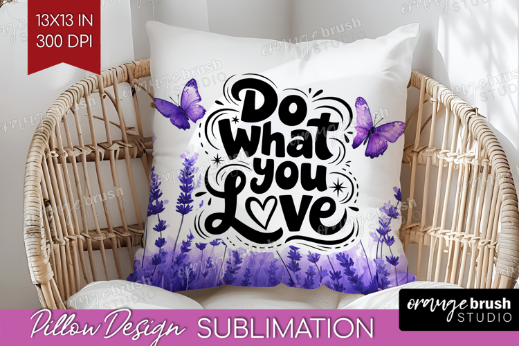 Inspirational Quote Pillow Sublimation - Wildflowers Pillow