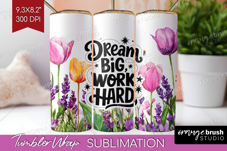 Inspirational Quote Tumbler Wrap - Wildflowers Tumbler PNG