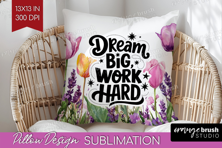 Inspirational Quote Pillow Sublimation - Wildflowers Pillow