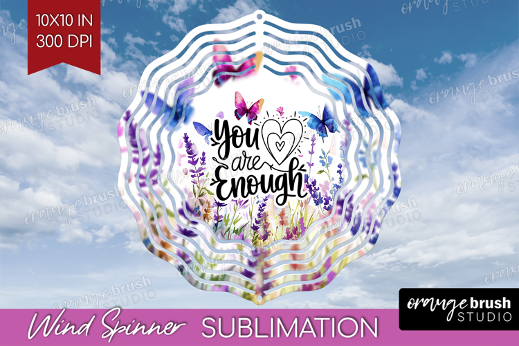 Inspirational Quote Wind Spinner Sublimation PNG - Round