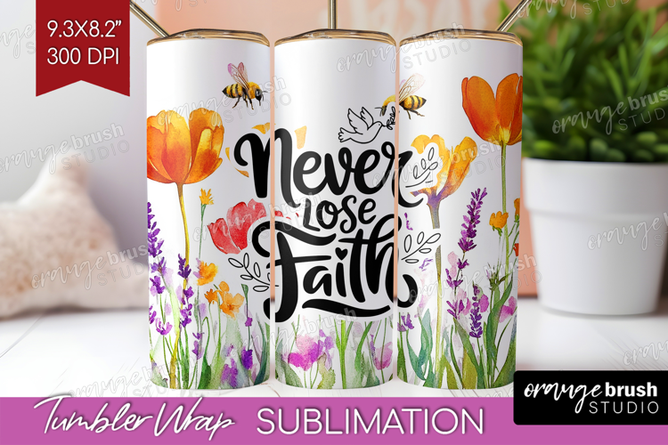 Inspirational Quote Tumbler Wrap - Wildflowers Tumbler PNG