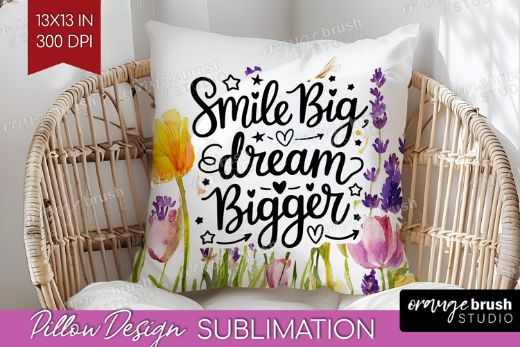 Inspirational Quote Pillow Sublimation - Wildflowers Pillow
