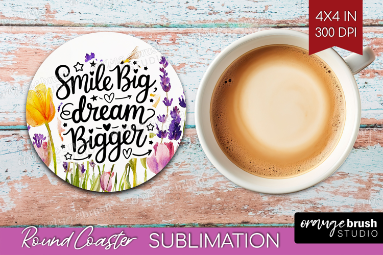 Inspirational Quote Round Coaster - Wildflowers Coaster PNG