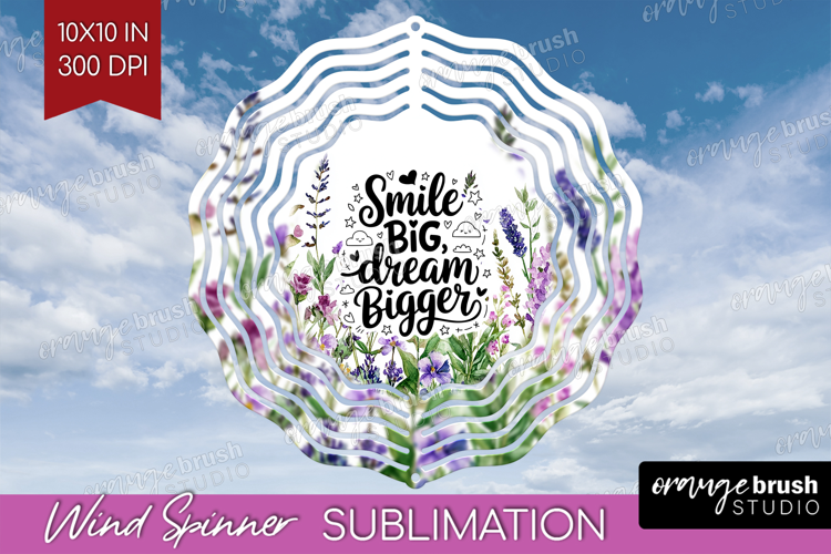 Inspirational Quote Wind Spinner Sublimation PNG - Round