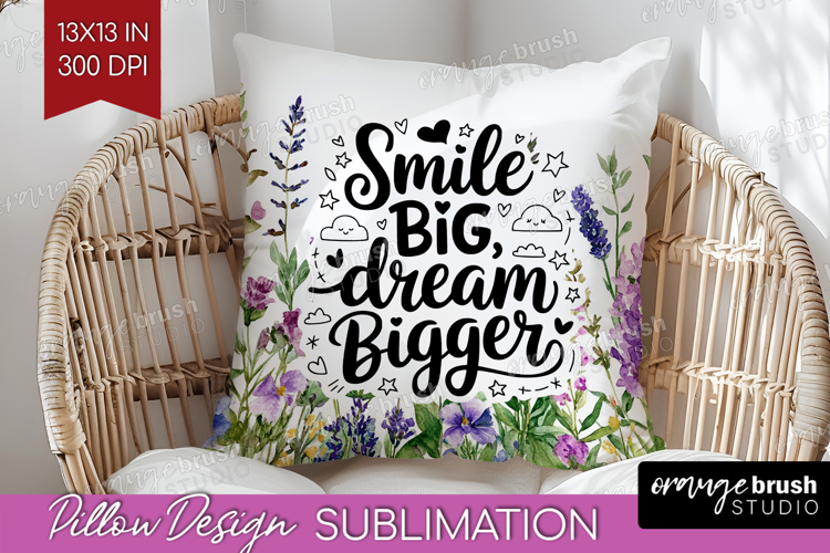 Inspirational Quote Pillow Sublimation - Wildflowers Pillow