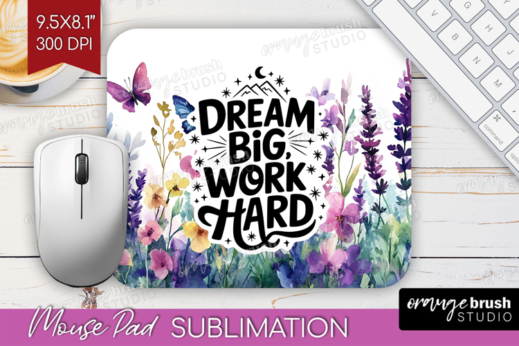Inspirational Quote Mouse Pad Sublimation - Wildflowers PNG