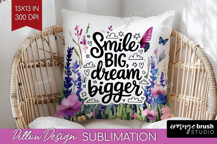 Inspirational Quote Pillow Sublimation - Wildflowers Pillow