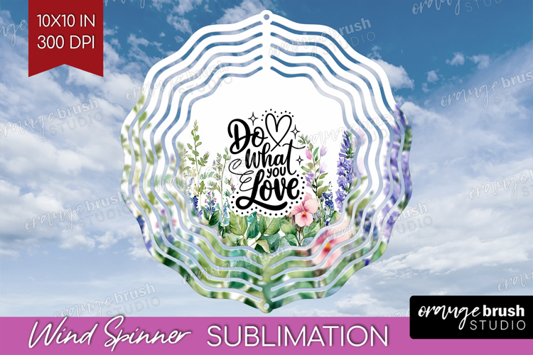 Inspirational Quote Wind Spinner Sublimation PNG - Round