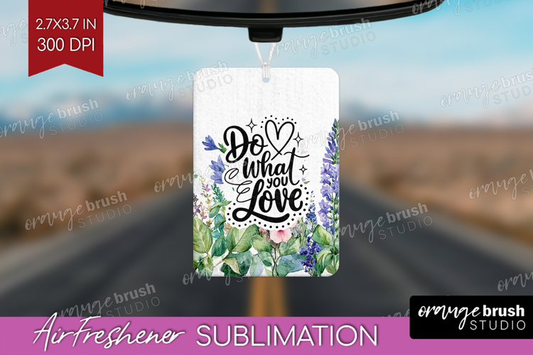 Inspirational Quote Air Freshener PNG - Wildflowers PNG