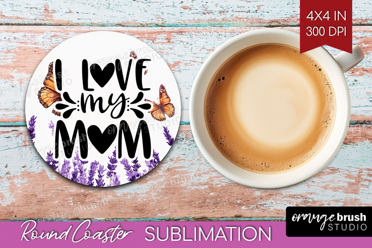 Mothers Day Quote Round Coaster - Wildflowers Coaster PNG