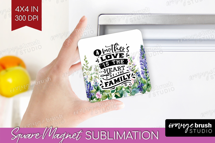 Mothers Day Quote Magnet Sublimation - Wildflowers Square