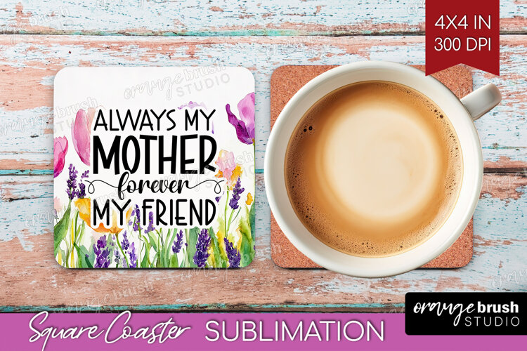 Mothers Day Quote Square Coaster - Wildflowers Coaster PNG example image 1
