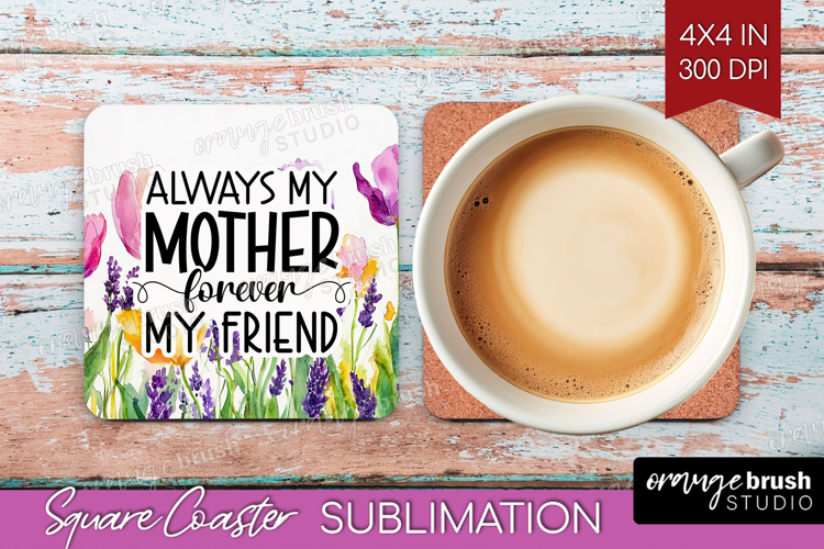 Mothers Day Quote Square Coaster - Wildflowers Coaster PNG