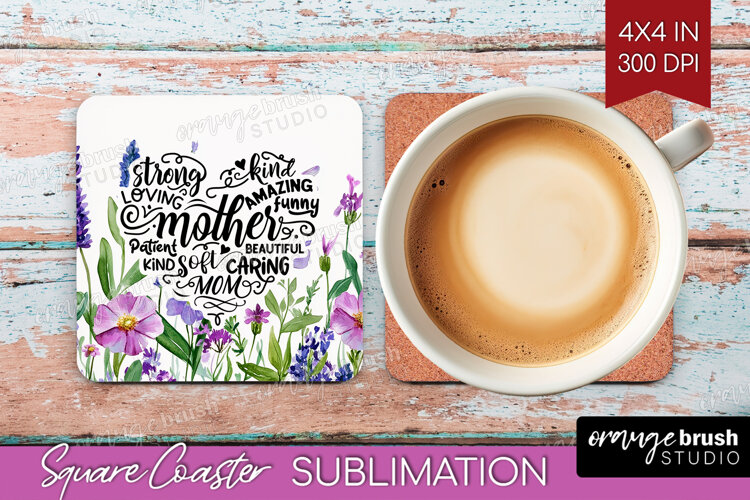 Mothers Day Quote Square Coaster - Wildflowers Coaster PNG example image 1