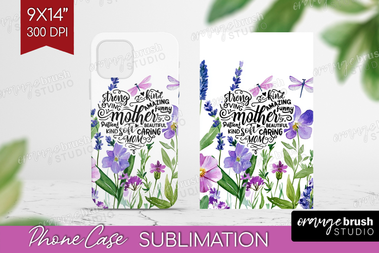 Mothers Day Quote Phone Case PNG - Wildflowers Case PNG
